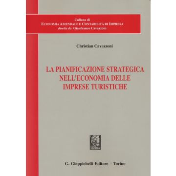 La pianificazione strategica nell'economia delle imprese turistiche