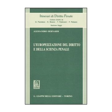 L'europeizzazione del diritto e della scienza penale