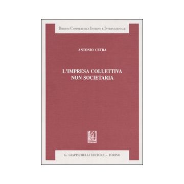 L'impresa collettiva non societaria
