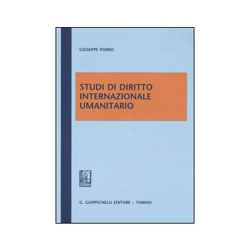 Studi di diritto internazionale umanitario