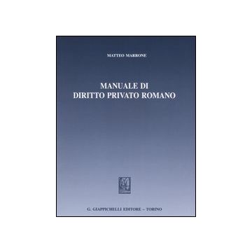 Manuale di diritto privato romano