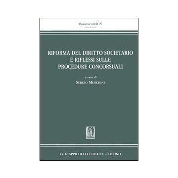 Riforma del diritto societario e riflessi sulle procedure concorsuali