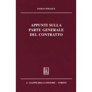 Appunti sulla parte generale del contratto