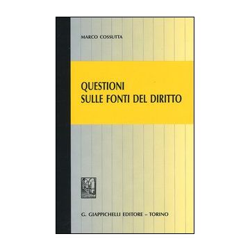 Questioni sulle fonti del diritto