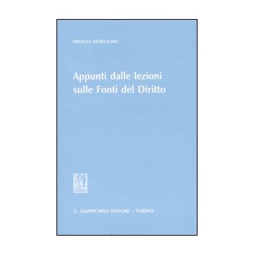 Appunti dalle lezioni sulle fonti del diritto