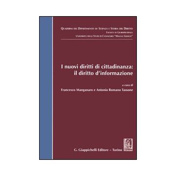 I nuovi diritti di cittadinanza: il diritto d'informazione