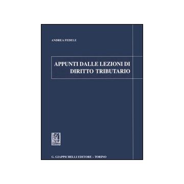 Appunti dalle lezioni di diritto tributario