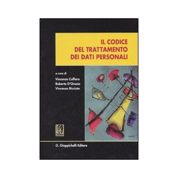 Il codice di trattamento dei dati personali