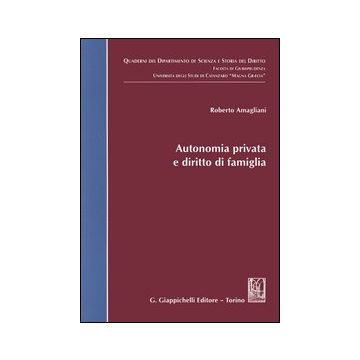 Autonomia privata e diritto di famiglia