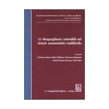 Le disuguaglianze sostenibili nei sistemi autonomistici multilivello