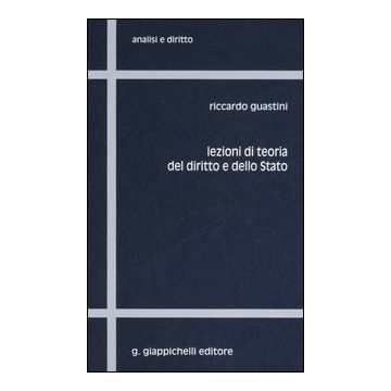 Lezioni di teoria del diritto e dello Stato