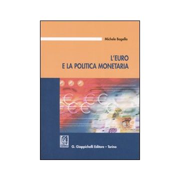 L'Euro e la politica monetaria