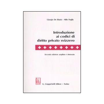 Introduzione ai codici di diritto privato svizzero