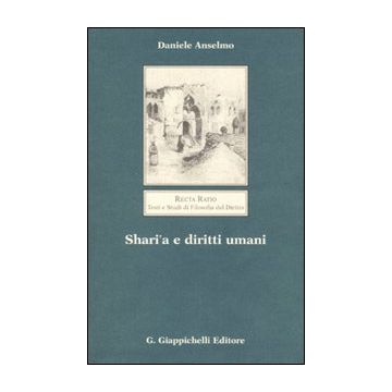 Shari'a e diritti umani (Anselmo Daniele - Giappichelli)