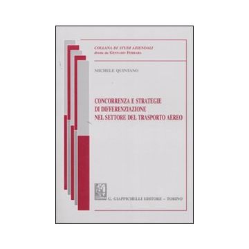 Concorrenza e strategie di differenziazione nel settore del trasporto aereo