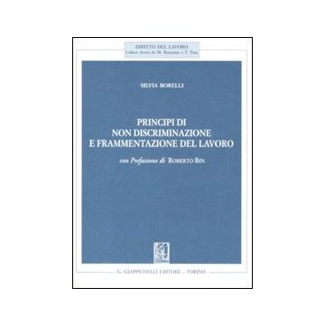 Principi di non discriminazione e frammentazione del lavoro