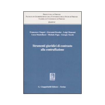 Strumenti giuridici di contrasto alla contraffazione