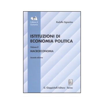 Istituzioni di economia politica. Vol. 2: Macroeconomia