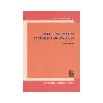 Livelli normativi fenomeno migratorio