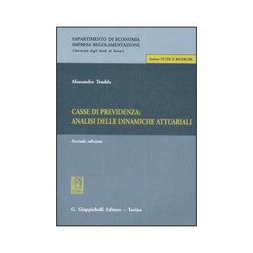 Casse di previdenza: analisi delle dinamiche attuariali