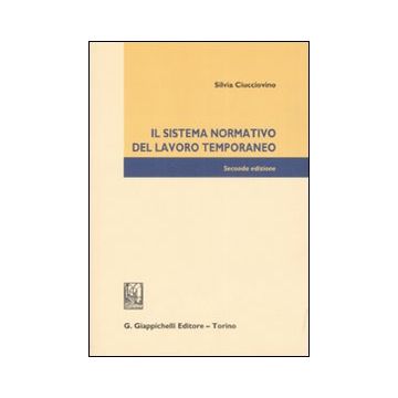 Il sistema normativo del lavoro temporaneo