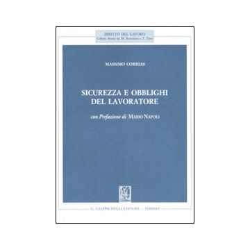 Sicurezza e obblighi del lavoratore