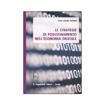 Le strategie di posizionamento nell'economia digitale