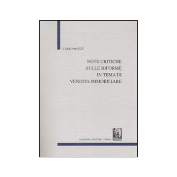 Note critiche sulle riforme in tema di vendita immobiliare