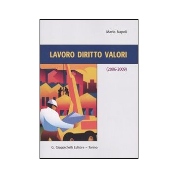 Lavoro diritti valori (2006-2009)