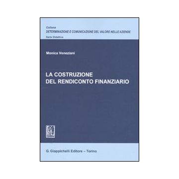 La costruzione del rendiconto finanziario