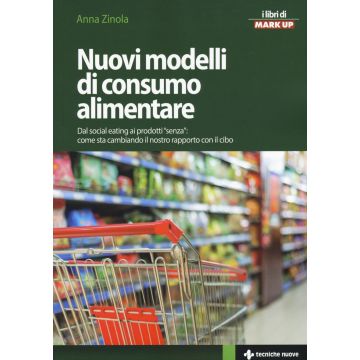 Nuovi modelli di consumo alimentare. Dal social eating ai prodotti «senza»: come sta cambiando il nostro rapporto con il cibo