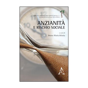 Anzianità e rischio sociale