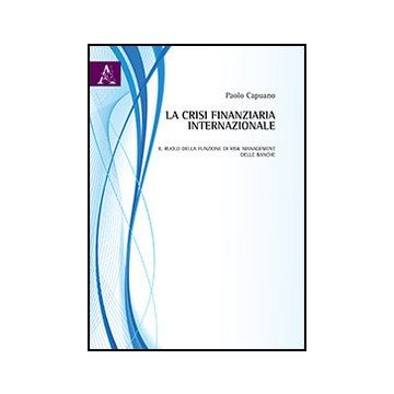 La crisi finanziaria internazionale