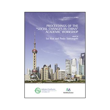 Proceedings of the «social changes in China» Academy workshop