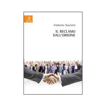 Il reclamo dall'origine