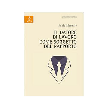 Il datore di lavoro come soggetto del rapporto