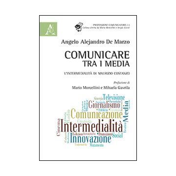 Comunicare tra i media. L'intermedialità di Maurizio Costanzo