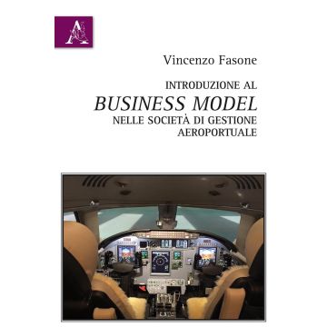 Introduzione al business model nelle società di gestione aeroportuale