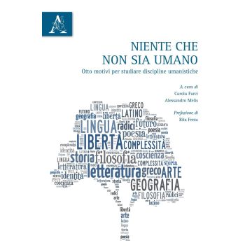 Niente che non sia umano. Otto motivi per studiare discipline umanistiche