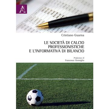 Le società di calcio professionistiche e l'informativa di bilancio