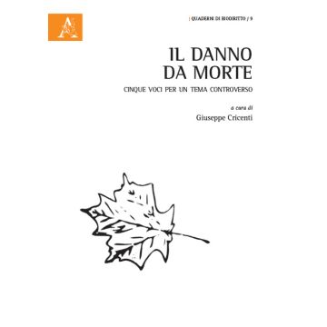 Il danno da morte. Cinque voci per un tema controverso