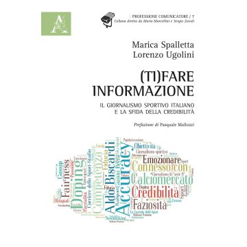 (Ti)fare informazione. Il giornalismo sportivo italiano e la sfida della credibilità