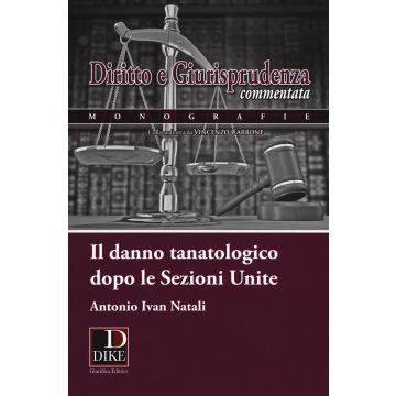 Il danno tanatologico dopo le sezioni unite