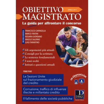 Obiettivo magistrato. La guida per affrontare il concorso (2017). Vol. 4: Aprile