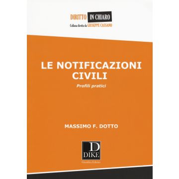 Le notificazioni civili. Profili pratici