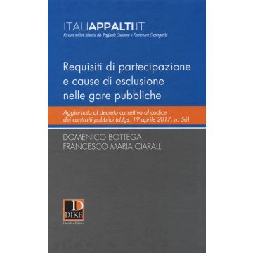 Requisiti di partecipazione e cause di esclusione nelle gare pubbliche