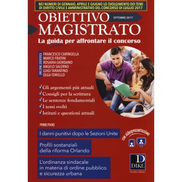 Obiettivo magistrato. La guida per affrontare il concorso (2017). Vol. 8