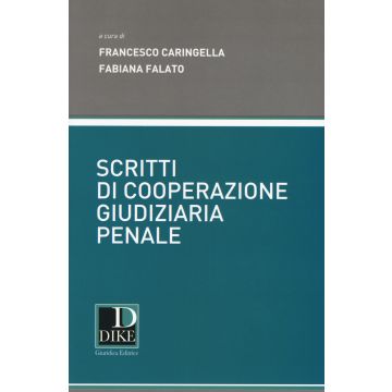 Scritti di cooperazione giudiziaria penale