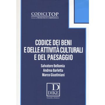 Codice dei beni e delle attività culturali e del paesaggio 2018. Con espansione online (I codici Top)