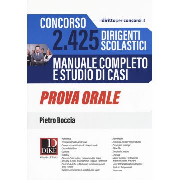 CONCORSO 2425 DIRIGENTI SCOLASTICI Manuale completo e studio dei casi DIKE PIETRO BOCCIA